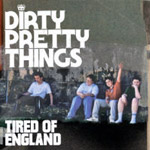 Dirty Pretty things